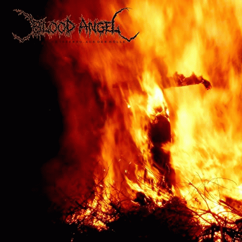 Blood Angel (GER) : Ex Inferno - Aus der Hölle